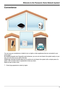 Page 7Convenience
You can use your smartphone or tablet to turn on lights or other appliances that are connected to your
smart plugs *1
.
By installing keypads near frequently used entrances, you can arm and disarm the system easily on your
way out or as soon as you walk in the door.
Additionally, keychain remotes allow you to quickly arm and disarm the system with a simple press of a
button, with no screen locks or passwords to slow you down.
Select an item to learn more.
*1 Smart plug appearance varies by...