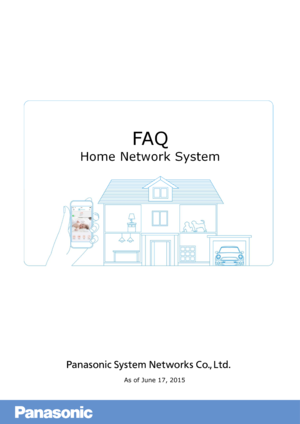 Page 1FAQ 
Home Network System
As of June 17, 2015 