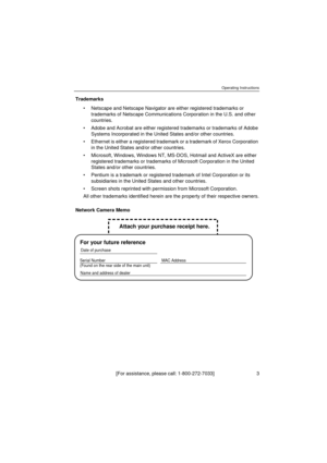 Page 3Operating Instructions
[For assistance, please call: 1-800-272-7033]                                  3
Trademarks
 Netscape and Netscape Navigator are either registered trademarks or 
trademarks of Netscape Communications Corporation in the U.S. and other 
countries.
 Adobe and Acrobat are either registered trademarks or trademarks of Adobe 
Systems Incorporated in the United States and/or other countries.
 Ethernet is either a registered trademark or a trademark of Xerox Corporation 
in the United...