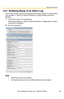 Page 123Operating Instructions
[For assistance, please call: 1-800-272-7033] 123
2.21 Notifying Setup of an Alarm Log
Once a day, an alarm log sent at a specified time can be checked. To enable Alarm 
Log, set Alarm 1, Alarm 2 or Motion Detection for Trigger Setting and check 
[Enable].
1.Click [Alarm Log] on the Setup page.
When selecting Alarm1, Alarm2 or Motion Detection in Trigger page, the Alarm 
log window is displayed.
2.Set each parameter.
Note
 Click [Save] to save the settings.
 Clicking [Cancel]...