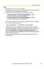 Page 39Operating Instructions
[For assistance, please call: 1-800-272-7033] 39
Note
 Audio feature does not work on cell phones.
 If the features are not permitted on the General User page, the buttons related 
with the features are not displayed. (See page 
84)
 If the image is not displayed properly, try the following 2 URLs.
 When pan/tilt reaches the end, the keypad number and character disappear.
E.g.: The pan reaches the left end.
 Some cell phones are not compatible with Panasonic Network Cameras....