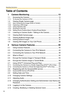 Page 10Operating Instructions
10
Table of Contents
1 Camera Monitoring .....................................................13
1.1 Accessing the Camera .................................................................13
1.1.1 To Access the Camera in IPv6.................................................................15
1.2 Viewing Single Camera page .......................................................17
1.2.1 Auto Centering the Image (Click to Center) .............................................21
1.2.2...