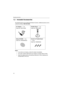 Page 12Operating Instructions
12
1.2 Included Accessories
The following items are provided with Network Camera. Additional pieces can be
ordered by calling1-800-332-5368.
Notes
 If any items are missing, contact the dealer immediately.
 The order numbers listed above are subject to change without notice.
 Save the original carton and packing materials for future shipping and
transportation of the unit.
AC Adaptor— 1 pc.
Order No. PSLP1233ZFlexible Stand— 1 pc.
Order No. PSKL1020X
Setup CD-ROM— 1 pc.
Order...