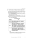 Page 111Operating Instructions
[ F or  a ss is t an ce ,  p le a se  ca l l:  1 - 80 0 - 27 2- 7 0 33 ]                                  1 1 1
5.5 Confirmation of Network Camera Operation
This procedure checks the Network Camera operation. IP address of the PC has 
to be on the same network to be able to access Network Camera. If Top Page 
appears, Network Camera has no defect.
1.Push the CLEAR SETTING button as illustrated on page 97. All settings on 
Network Camera will be set to default.
2.Connect locally...