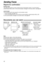 Page 4444
Sending Faxes
Documents you can send!
600 mm 
(23
5⁄8)
Minimum size 
128 mm
(5
)
128 mm
(5
)
Maximum size
216 mm
(8
1⁄2) 
Paper width
208 mm (83⁄16) 
Effective scanning area
 4 mm 4 mm 2 mm  2 mm
Scanned
area
216 mm (81⁄2)
Document weight
Single sheet:
45 g/m
2to 90 g/m2
(12 lb. to 24 lb.)
Multiple sheets:
60 g/m
2to 75 g/m2
(16 lb. to 20 lb.)
Note:
lRemove clips, staples or other similar fasteners.
lCheck that ink, paste or correction fluid has dried.
lDo not send the following types of documents....