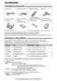 Page 88
Accessories
For fax advantage assistance, call 1-800-435-7329.
Included accessories!
lIf any item is missing or damaged, check with the place of purchase.
lThe part numbers listed above are subject to change without notice.
lSave the original carton and packing materials for future shipping and transportation of the unit.
Power cord..............1Telephone line cord...1Cordless handset....1Belt clip...................1
Part No. PFJA1030ZPart No. PQJA10075Z
Operating instructions...