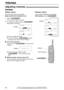 Page 2222
Volumes
For fax advantage assistance, call 1-800-435-7329.
Adjusting volumes!
Handset
Ringer volume
3 levels (high/low/off) are available.
Make sure the TALK indicator is off.
1.Press .
lThe current ringer will sound.
2.To change the volume, press 
again within 5 seconds.
Display:
lThe new ringer will sound.
lIf you do not press  within 
5 seconds, the volume will not change.
To turn the ringer off:
Press and hold  until you hear
2 beeps.
Display:
lTo turn the ringer back on, press
. It will sound at...