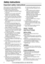 Page 44For fax advantage assistance, call 1-800-435-7329.
Safety instructions
Important safety instructions!
When using this unit, basic safety precautions
should always be followed to reduce the risk of
fire, electric shock, or personal injury.
1.Read and understand all instructions.
2.Follow all warnings and instructions marked
on this unit.
3.Unplug this unit from power outlets before
cleaning. Do not use liquid or aerosol
cleaners. Use a damp cloth for cleaning.
4.Do not use this unit near water, for...