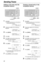 Page 60Sending Faxes
60
Adding a new entry into the 
broadcast memory
1Press {
{{ {>
>> >}
}} }.
LConfirm that there are no documents in 
the document entrance.
DIRECTORY [+ -]
)
2Press {
{{ {-
-- -}
}} } or {
{{ {+
++ +}
}} } until the following is 
displayed.

EDIT:PRESS MENU
3Press {
{{ {MENU}
}} }.
BROADCAST
ADD=@ DELETE=#
4Press {
{{ {*
** *}
}} }.
5Press {
{{ {+
++ +}
}} } or {
{{ {-
-- -}
}} } until the desired entry 
you want to add is displayed.
Example:MARY
15843724123
6Press {
{{ {SET}
}} }....