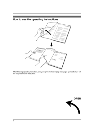 Page 2I
Lo cation of Co ntrols
How to use the operating instructions
When following operating instructions, always keep the front cover page (next page) open so that you will 
find easy reference to the buttons.
OPEN
FPG376.book  Page I  Wednesday, July 30, 2003  6:28 PM 