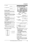 Page 312. Preparation
29
For Fax Advantage assistance, call 1-800-435-7329. 3.Press {#}.
LOGO=B|
i
4.Press {5} 3 times.
LOGO=Bi|
l
To correct a mistake
Press {} to move the cursor to the 
incorrect character, and make the correction.
To delete a character
Press {} to move the cursor to the 
character you want to delete and press {STOP}.
LTo erase all of the digits, press and hold 
{STOP}.
To insert a character
1.Press {} to move the cursor to the 
position to the right of where you want to 
insert the...