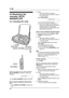 Page 464. Fax
44
Receiving Faxes
4.5 Receiving a fax 
manually–{AU TO  
ANSWER} OFF
4.5.1 Activating TEL mode
Set the fax machine to TEL mode by pressing 
{AUTO ANSWER} repeatedly to display the 
following.
TEL MODE
LThe {AUTO ANSWER} indicator turns OFF.
How to receive calls/faxes with the base 
unit
1.Press {DIGITAL SP-PHONE} to answer the 
call.2.When:
–document reception is required,
–a fax calling tone (slow beep) is heard, or
–no sound is heard,
press {FAX/START}.
CONNECTING.....
LThe unit will start fax...