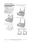 Page 181. Introduction and Installation
16
For Fax Advantage assistance, call 1-800-435-7329.
1.8 Recording paper
The unit can hold:
–Up to 30 sheets of 60 g/m2 to 80 g/m2 (16 lb. 
to 21 lb.) paper.
–Up to 20 sheets of 90 g/m
2 (24 lb.) paper.
–No more than 20 sheets of legal paper.
Please refer to page 97 for information on 
recording paper.
For superior results, we recommend 
Hammermill
® Jet Print paper.
1Pull the tension plate forward (1).
2Fan the paper to prevent paper jams.
3Insert the paper, print-side...