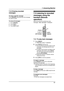 Page 637. Answering Machine
61
7.2.2 Erasing recorded 
messages
To erase a specific message
Press {ERASE} while listening to the message 
you want to erase.
To erase all messages
1.Press {ERASE}.
2.Press {SET}.
3.Press {SET} again.
7.3 Listening to recorded 
messages using the 
handset (Remote 
operation)
When the unit has recorded new voice 
messages, “New message” is displayed.
7.3.1 To play back messages
1Press {MENU}.
L“Message play” is displayed.
2Press {Select} (soft key 1).
LThe unit will announce the...