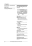 Page 322. Preparation
30
For Fax Advantage assistance, call 1-800-435-7329. While using {TA L K} or {HOLD/INTERCOM}, 
press {v} or {e}.
Speaker volume
6 levels (high to low) are available.
While using {SP-PHONE}, press {v} or {e}.
2.11 Adjusting base unit 
volume
Ringer volume
4 levels (high/medium/low/off) are available.
While the unit is idle, press {A} or {B}.
LIf any documents are in the document 
entrance, you cannot adjust the volume. 
Confirm that there are no documents in the 
entrance.
To turn the...