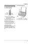 Page 393. Telephone
37
3.2 Answering phone calls
3.2.1 With the handset
1Lift the handset and press {TA L K}.
LYou can also answer a call by pressing 
any button except {v}, {e} or {OFF} 
(Any key talk feature).
2When finished talking, press {OFF} or place 
the handset on the charger.
Answering phone calls hands-free
1.Lift the handset and press {SP-PHONE}, 
and talk into the microphone (1).
2.When finished talking, press {OFF} or place 
the handset on the charger.
Auto talk feature (Handset)
This feature...