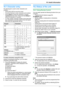 Page 7110.1 Character entry
The dial keypad is used to enter characters and
numbers.
– Press  MF N or  ME N to move the cursor.
– Press the dial keys to enter characters and numbers.
– Press  MStop N to erase the character or number
highlighted by the cursor. Press and hold  MStop N to
erase all characters or numbers.
– To enter another character located on the same dial key, press  ME N to move the cursor to the next space,
then press the appropriate dial key.KeypadCharactersM 1 N1._–[]{}+/=,`:;?|M2 NABCabc2M3...