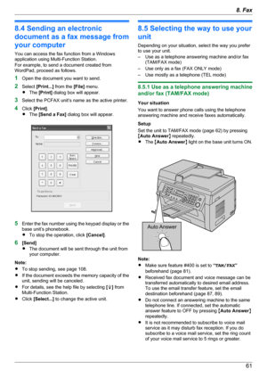 Page 618.4 Sending an electronic
document as a fax message from
your computer
You can access the fax function from a Windows
application using Multi-Function Station.
For example, to send a document created from
WordPad, proceed as follows.
1 Open the document you want to send.
2 Select  [Print...]  from the  [File] menu.
R The  [Print]  dialog box will appear.
3 Select the PCFAX unit’s name as the active printer.
4 Click  [Print] .
R The  [Send a Fax]  dialog box will appear.
5Enter the fax number using the...