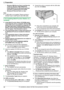 Page 32–Windows 2000 Service Pack 4 and Security
update for Windows 2000 (KB835732).
Install KB835732 from Microsoft download
site before installing Easy Print Utility.
– Windows XP Service Pack 2 or later.
Note:
R A USB cable is not supplied. Please purchase a
shielded Type-A male/Type-B male USB cable.
2.14.2 Installing Multi-Function Station on a
computer
R Install Multi-Function Station (CD-ROM) before
connecting the unit to a computer with the USB
cable. If the unit is connected to a computer with
the USB...