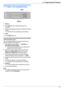 Page 7711.1 Base unit programming
1MMenu N
2 Press  MB N and the 3-digit code (page 78 to
page 96).
3 Press the appropriate selection to display the desired
setting.
R This step will vary depending on the feature.
4 MSet N
5 Press  MMenu N to exit.
To select features through the web browser interface
(LAN connection only)
You can change features through the web browser
interface instead of the base unit.
1. Start Multi-Function Station.  A [Utilities]  A
[Configuration Web Page]
R You can also access the unit...