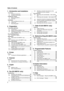 Page 4Table of Contents
4
1.  Ta ble of Contents1. Introduction and Installation
Accessories
1.1 Included accessories .....................................6
1.2 Accessory information ...................................6
Finding the Controls
1.3 Button descriptions ........................................7
1.4 Overview .......................................................8
Installation
1.5 Toner cartridge and drum unit .......................9
1.6 Output tray...