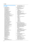 Page 9415. Index
94
15 .  I nd ex
15.1 Index
# #100 Quick setup: 49
#101 Date and time: 19
#102 Your logo: 20
#103 Your fax number: 20
#110 Language: 49
#120 Dialing mode: 16
#121 Flash time: 49
#145 LCD display contrast: 49
#155 Change password: 50
#161 Ringer pattern: 50
#210 FAX ring count: 50
#216 Automatic Caller ID list: 45
#226 Time adjustment: 50
#380 Paper size in the paper input tray: 50
#401 Confirmation report: 35, 52
#402 Automatic journal report: 35, 52
#403 Power save: 50
#411 Overseas mode: 52...