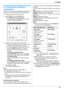 Page 293. Printer
29
3 Printer Printer
3.1 Printing from Windows 
applications
You can print a file created in a Windows application. For 
example, to print from WordPad, proceed as follows.
1Open the document you want to print.
2Select [Print...] from the [File] menu.
LThe [Print] dialog box will appear.
For details about the [Print] dialog box, click 
[?], then click the desired item.
3Select the unit’s name as the active printer.
LIf you have changed the name of the unit when 
installing, select that name...