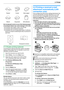 Page 313. Printer
31
Do not attempt to print on any of the following types 
of envelopes (these may cause damage to the unit):
LEnvelopes with clasps, snaps or tie strings
LEnvelopes with transparent windows
LEnvelopes that use encapsulated types of adhesive 
that do not require moistening but rely on pressure to 
seal them
3.1.2 Duplex printing (optional)
Connecting the optional automatic duplex unit allows 
duplex printing (page 78). For example, to print from 
WordPad, proceed as follows.
1Open the document...