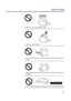 Page 1717 Before You  Start
•Directly in front of air conditioning vents
•Liquids near the equipment
•Too much media/document which exceeds the limit mark on the guide of 
the tray.
•Front/right/left doors opened while the printer is operating; it may cause a 
media jam.
•Any toner other than genuine Panasonic toner. It may damage the printer.
Not genuine toner 