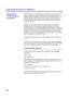 Page 5858 Connecting the Printer to a Network
Before a device on a TCP/IP network can send print jobs to the printer, the 
printer must be given a valid IP address and subnet mask, as well as a 
gateway address, if applicable. The printer is given these addresses in the 
printer’s Network Protocol Setup. The IP address is used on all TCP/IP 
networks and must always be assigned before the printer can be veriﬁed 
across the network.
Because TCP/IP networks require some UNIX setup by the network 
administrator,...