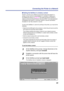 Page 6363 Connecting the Printer to a Network
n Setting the NetWare 4.x bindery context
Novell 4.x servers use a different environment setup than Novell 3.1x 
servers. (If your server is using NetWare 3.x, proceed to “Setting up a 
KX-P8420 print queue” on page 66.) The native structure for Novell 4.x 
objects is known as Novell Directory Services (NDS). To provide backward 
compatibility with Novell 3.1x services, Novell 4.x servers use Bindery 
Emulation to “act” like a Novell 3.1x server.
To set up the...