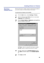 Page 7979 Installing Software for Windows
When the printer driver is installed, specify the optional devices installed on 
your printer to enable use of options relating to those devices.
To specify devices installed on the KX-P8420:
1From the Start menu, choose Settings>Printers.
2Select the Panasonic KX-P8420 printer icon and select 
Properties from the File menu.
3Click the Device Options>Options tab, and specify the 
devices installed on the printer.
2nd Feeder—Select if an optional 500 sheet feeder is...