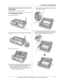 Page 111. Introduction and Installation
11
For assistance, please visit http://www.panasonic.com/consumersupport
Installa tion
1.6 Ink film
The included film roll is a starter ink film.
1.6.1 Installing the ink film
1
Open the front cover.
2Release the back cover by pushing the green button 
(1).
3Open the back cover.
4Insert the blue gear of the ink film roll into the front 
left slot of the unit (2) and the white gear of the ink 
film roll into the rear left slot of the unit (3).
LThe ink film is safe to...