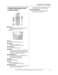 Page 91. Introduction and Installation
9
For assistance, please visit http://www.panasonic.com/consumersupport
1.4 Button descriptions of the 
cordless handset
ASoft keys
LTwo soft keys are used to select the functions 
displayed directly above each key.
Example:
B{TA L K}
LTo make/answer calls (page 20, 21).
CNavigator
LTo adjust volume (page 17).
LTo search for a stored item (page 22).
D{SP-PHONE}
LFor speakerphone operation.
E{TONE}
LTo change from pulse to tone temporarily during 
dialing when your line...