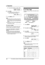 Page 342. Preparation
32
For assistance, please visit http://www.panasonic.com/consumersupport 2.Press {*} repeatedly to display “PM”.
M:|
08/D:10/Y:05
TIME: 10:15PM
6Press {SET}.
LIf 3 beeps sound, the setting is not 
correct. Start again from step 4.
SETUP ITEM [|]
7Press {MENU} to exit.
Note:
LThe other party’s fax machine will print the 
date and time on the top of each page you 
send according to your unit’s date and time 
setting.
LThe accuracy of the clock is approximately 
±60 seconds a month.
To...