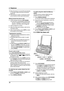 Page 383. Telephone
36
LWhen this feature is turned ON automatically 
or manually, battery life will be shortened 
(page 23).
LThe maximum number of extensions which 
can be used at a time may be decreased.
Making hands-free phone calls
1.Lift the handset and press {SP-PHONE}.
LA free line is automatically selected and 
the line is displayed. To change the line 
selection, see feature 055 on page 89.
2.Dial the telephone number.
3.When the other party answers, talk into the 
microphone (2).
4.When finished...