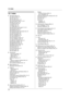Page 7012. Index
70
12.  Index
12.1 Index
# #00 Quick setup: 42
#01 Date and time: 21
#02 Your logo: 22
#03 Your fax number: 24
#04 Confirmation report: 31, 42
#06 FAX ring count: 42
#13 Dialing mode: 20
#16 Paper size: 42
#17 Ringer type: 42
#22 Automatic journal report: 31, 43
#23 Overseas mode: 43
#25 Delayed send: 43
#26 Automatic caller information list: 43
#31 Distinctive Ring: 38
#32 Fax ring pattern: 38
#33 Time adjustment: 44
#37 Auto reduction: 44
#39 LCD display contrast: 44
#41 Fax activation code:...