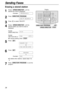 Page 3838
Sending Faxes
Erasing a stored station 
1
Rotate until the
desired key name is displayed.
Example:
2
Press .
3
Press  to select “DELETE”.
4
Rotate until the
desired station you want to erase is
displayed.
Example 
(SPEED DIRECTOR)
:
Example 
(ONE-TOUCH DIAL-3):
To cancel erasing, press  .
5
Press .
6
Press .
Example:
To delete other stations, repeat steps 4 to
6.
7
Press  to exit the
program.DIRECTORY PROGRAM
Bob
DELETED
SET
YES:SET/NO:STOP
DELETE OK?
SET
STOP
Sam 
Dick
SPEED DIRECTOR
ADD=...