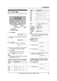 Page 312. Preparation
29
For Fax Advantage assistance, call 1-800-435-7329.
2.11 Your logo
The logo can be your company, division or name.
1Press {MENU}.
SYSTEM SET UP
PRESS NAVI.[()]
2Press {} repeatedly to display the 
following.
YOUR LOGO
PRESS SET
3Press {SET}.
LCursor (|) will appear on the display.
LOGO=|
4Enter your logo, up to 30 characters. See the 
character table on page 29 for details.
5Press {SET}.
LThe next feature will be displayed.
6Press {MENU} to exit the program.
Note:
LThis information will...