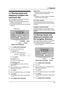 Page 333. Telephone
31
3 Telep hone Automatic Dialing
3.1 Storing names and 
telephone numbers into 
one-touch dial
Up to 22 telephone numbers can be stored in 
one-touch dial for quick access.
LStation 1 to 3 can be used alternatively as 
broadcast keys (page 38).
LYou can also send faxes using one-touch dial 
(page 37).
1Press {DIRECTORY PROGRAM}.
2Select the desired station key.
For stations 1–3:
1.Press one of the station keys.
Example:STATION 1
DIAL MODE [±]
2.Press {SET}.
For stations 4–11:
Press one of...