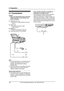 Page 202. Preparation
18
For Fax Advantage assistance, call 1-800-435-7329.
2 Preparatio n 2For Fax Adva nta ge ass ista nce, call 1-80 0-4 35-7329 .
Con nections  a nd  Setup
2.1 Connections
Caution:
LWhen you operate this product, the power 
outlet should be near the product and 
easily accessible.
Note:
LTo avoid malfunction, do not position the fax 
machine near appliances such as TVs or 
speakers which generate an intense 
magnetic field.
LIf any other device is connected to the same 
telephone line, this...