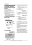 Page 242. Preparation
22
For Fax Advantage assistance, call 1-800-435-7329.
2.5 Case 2b: Distinctive 
Ring (using with voice mail 
service)
2.5.1 Your situation
You have already subscribed to voice mail 
service and also wish to receive a fax 
automatically.
You must get an additional phone number by 
subscribing to your telephone company’s 
Distinctive Ring service.
LDistinctive Ring service may be called Identa 
Ring service. The name of the service 
depends on the telephone company.
2.5.2 Telephone wiring...