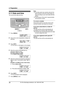 Page 302. Preparation
28
For Fax Advantage assistance, call 1-800-435-7329.
2.11 Date and time
You must set the date and time.
1Press {MENU}.
SYSTEM SETUP
PRESS NAVI.[()]
2Press {} repeatedly to display the 
following.
SET DATE & TIME
PRESS SET
3Press {SET}.
LThe cursor (|) will appear on the display.
M:|
01/D:01/Y:04
TIME: 12:00AM
4Enter the current month/date/year by 
selecting 2 digits for each.
Example: August 10, 2004
Press {0}{8} {1}{0} {0}{4}.
M:08/D:10/Y:04
TIME:|
12:00AM
5Enter the current hour/minute...