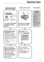 Page 3939
Receiving Faxes
Other option
You need to subscribe
to Distinctive Ring
Service.
Setting the Distinctive
Ring pattern(p. 44)
Select the same ring pattern
assigned to the facsimile
number. (Default setting is B.)
A:
Standard ring (one long ring)
B:Double ring (two short rings)
C:Triple ring (short-long-short
rings)
D:Other triple ring (short-short-
long rings)
To the 
same line 2-number example
Telephone No.
(555-1111) Facsimile No. 
(555-1333)
Voice mail service
(Distinctive Ring)
You plan to answer...