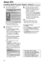 Page 4848
Setup (PC)
1
Start Windows 95/98/Me/2000 and
close all other applications.
lYou must be logged in as an
administrator in Windows 2000.
2
Insert the included CD-ROM into your 
CD-ROM drive.
lThe [Choose Setup Language]
dialogbox will appear.
Select the desired language that you
want to use with this software from
the drop-down list. Click[OK]. 
The installation will automatically
start.
lIf the [Choose Setup Language]
dialogbox does not appear:
The installation will automatically
start.
lIf the...