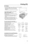 Page 55Printing (PC)
55
Side seam
constructionPeel-off strip Multiple flaps
Twist Curl Bent-edge
Wave Dog-ear Self adhesive
ClaspTransparent window
Insert envelopes
as shown.
Adjust the 
recording 
paper 
guides.
— High quality envelopes of 90 g/m2(24 lb.) paper,
— Envelopes that have thin sharply creased leading
edges, and
— Envelopes that have diagonal seams as shown right.
You can load up to 10 envelopes of 90 g/m2 (24 lb.)
paper 
at a time for printing.
Remove each envelope after printing.
Wrinkles may...