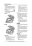 Page 6Important Information
4
For assistance, please visit http://www.panasonic.com/consumersupport
Laser radiation
LThe printer of this unit utilizes a laser. Use of 
controls or adjustments or performance of 
procedures other than those specified herein 
may result in hazardous radiation exposure.
KX-FLB811
KX-FLB801
Toner cartridge
LBe careful of the following when you handle 
the toner cartridge:
– Do not leave the toner cartridge out of the 
protection bag for a long time. It will 
decrease the toner...