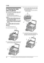 Page 869. Help
84
For assistance, please visit http://www.panasonic.com/consumersupport
Clean in g
9.7 Cleaning the white 
plate and glasses
Clean the white plate and glasses when a black 
line, a white line or a dirty pattern appears on:
– your recording paper,
– the original document,
– the data scanned by the computer, or
– the fax document received by the other party.
Caution:
LBe careful when handling the drum and 
toner unit. See the caution for the drum 
unit on page 76 for details.
LDo not use paper...