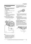 Page 212. Preparation
19
For assistance, please visit http://www.panasonic.com/consumersupport
2 Preparatio n 2For a ssistan ce, plea se  visit http://www.pana sonic .co m/c onsu mers uppo rt
Con nections  a nd  Setup
2.1 Connections
Caution:
LWhen you operate this product, the power 
outlet should be near the product and 
easily accessible.
Note:
LTo avoid malfunction, do not position the unit 
near appliances such as TVs or speakers 
which generate an intense magnetic field.
LIf any other device is connected...