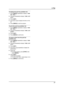 Page 393. Fax
37
To display the junk fax prohibitor list
1.Press {MENU} repeatedly to display “JUNK 
FAX PROH.”.
2.Press {>} repeatedly to display “JUNK LIST 
DISP.”.
3.Press {SET}.
4.Press {V} or {^} to display the items on the 
list.
5.Press {MENU} to exit the program.
To print the junk fax prohibitor list
1.Press {MENU} repeatedly to display “JUNK 
FAX PROH.”.
2.Press {>} repeatedly to display “JUNK LIST 
PRINT”.
3.Press {SET}.
4.Press {MENU} to exit the list.
To erase an item from the junk fax 
prohibitor...